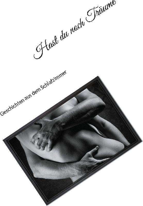 Hast du noch Träume