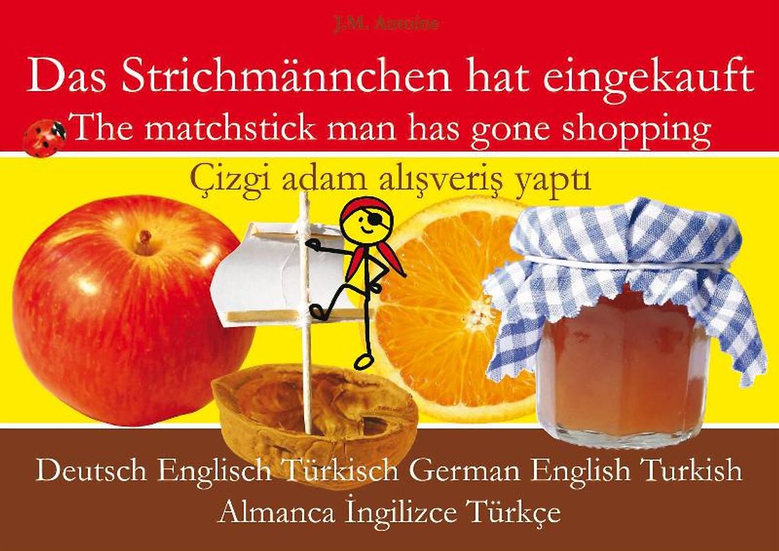 Das Strichmännchen hat eingekauft. Deutsch - Englisch - Türkisch