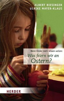 Was feiern wir an Ostern?