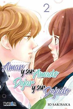 Amar y ser amado, dejar y ser dejado