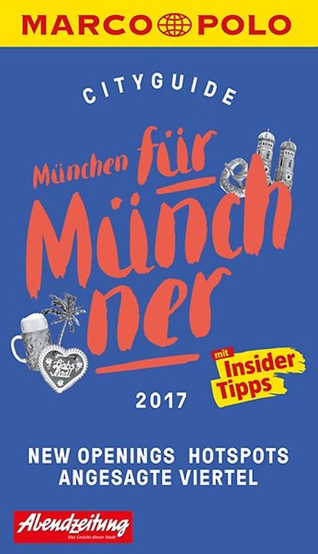 MARCO POLO Cityguide München für Münchner 2017