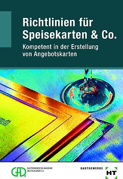 Richtlinien für Speisekarten & Co.