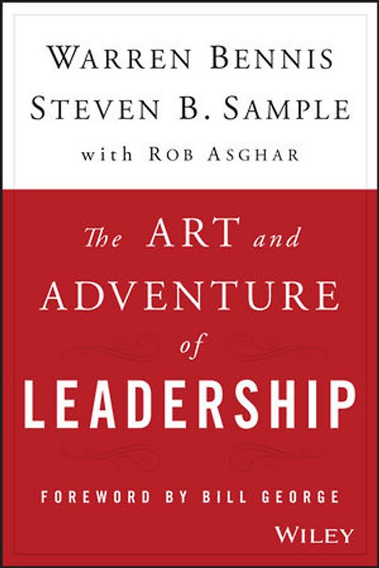 The Art and Adventure of Leadership