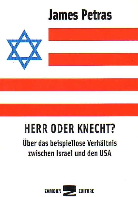 USA: Herr oder Diener des Zionismus