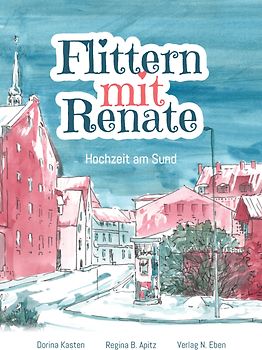 Flittern mit Renate
