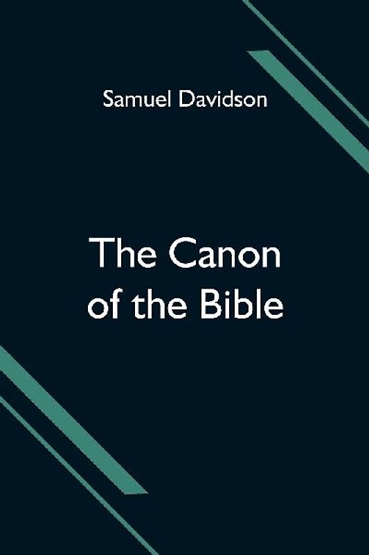 The Canon of the Bible