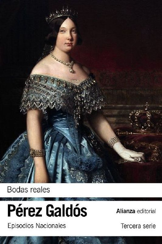 Bodas reales : Episodios Nacionales, 30 : tercera serie