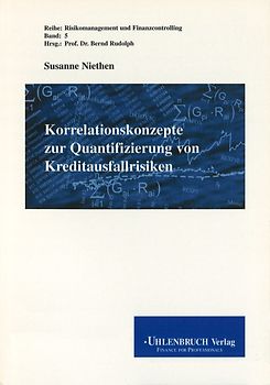 Korrelationskonzepte zur Quantifizierung von Kreditausfallrisiken