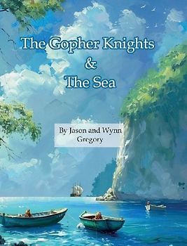 The Gopher Knights & the Sea