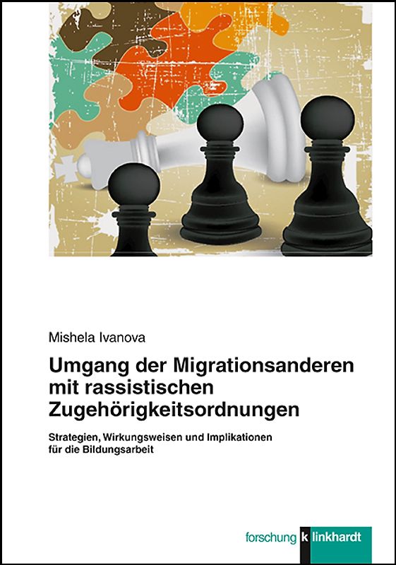 Umgang der Migrationsanderen mit rassistischen Zugehörigkeitsordnungen
