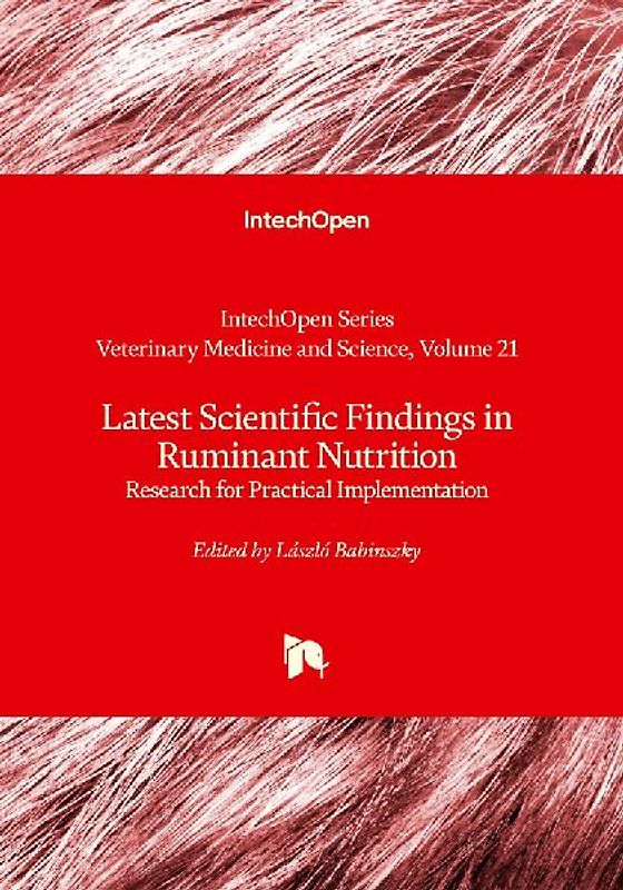 Latest Scientific Findings in Ruminant Nutrition - Research for Practical Implementation