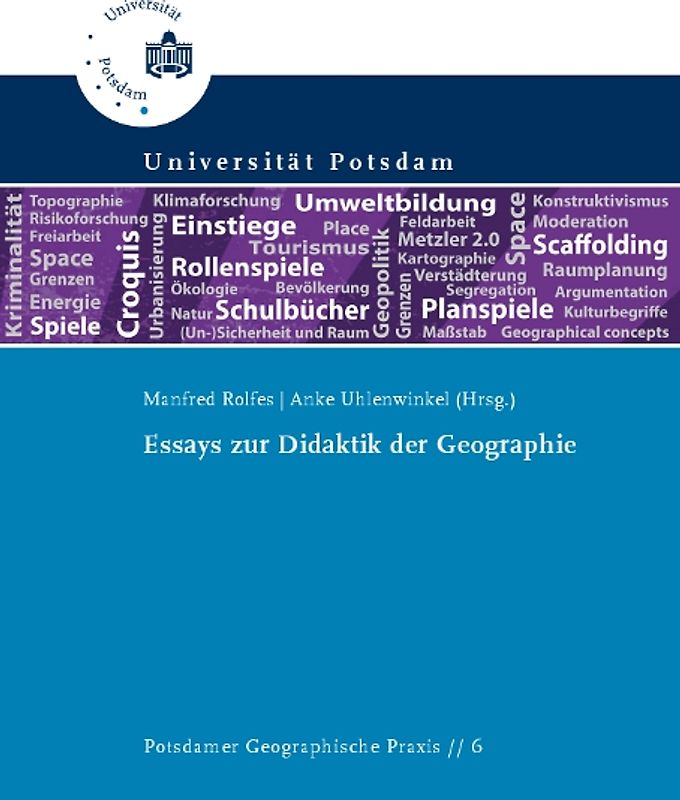 Essays zur Didaktik der Geographie