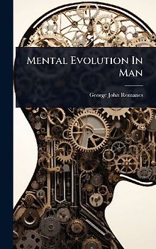 Mental Evolution In Man
