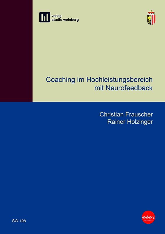 Coaching im Hochleistungsbereich mit Neurofeedback