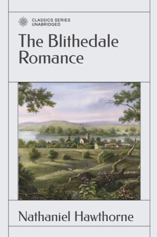 The Blithedale Romance