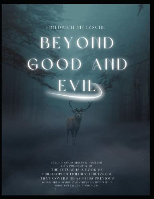 Beyond Good and Evil
