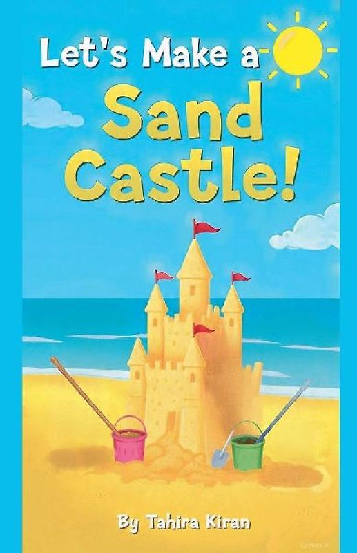 Let's Make a Sand castle!