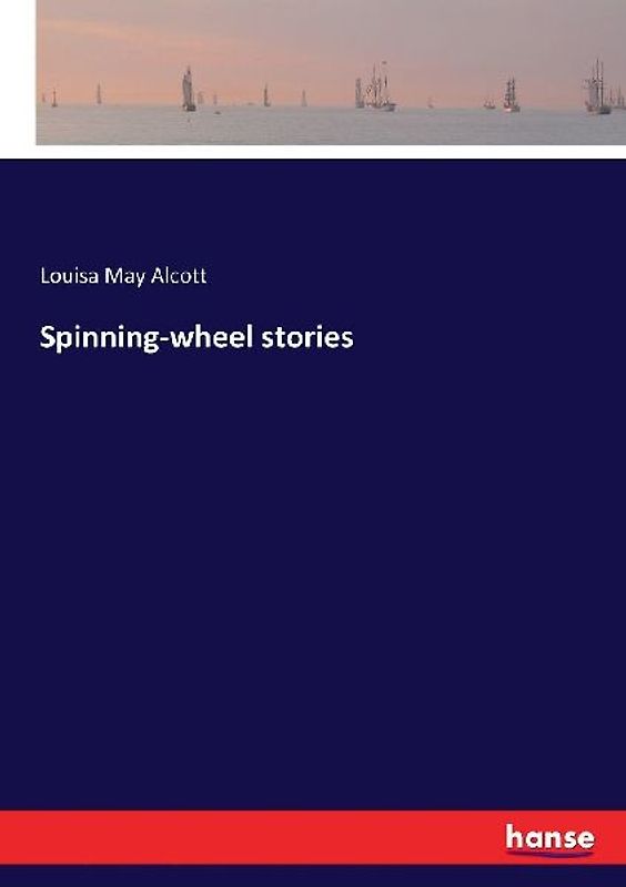 Spinning-wheel stories