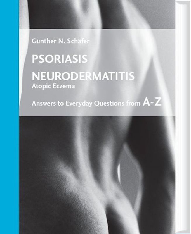 Psoriasis /Neurodermatitis (Atopic Eczema)