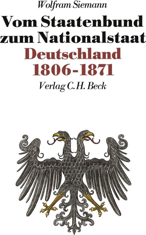 Neue Deutsche Geschichte Bd. 7: Vom Staatenbund zum Nationalstaat