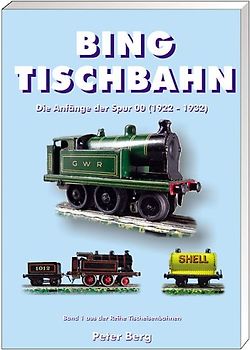 Bing-Tischbahn. Die Anfänger der Spur 00 192-1932