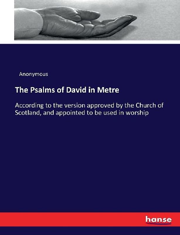 The Psalms of David in Metre