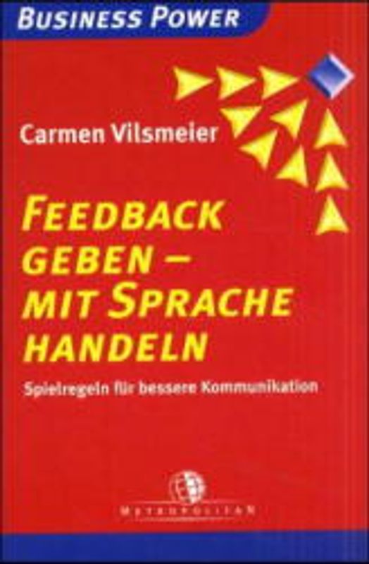 Feedback geben - mit Sprache handeln