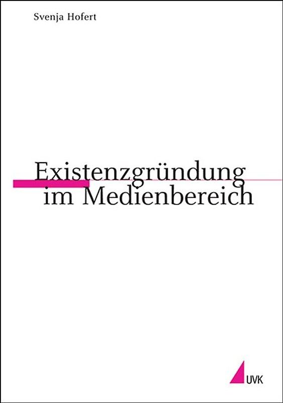Existenzgründung im Medienbereich