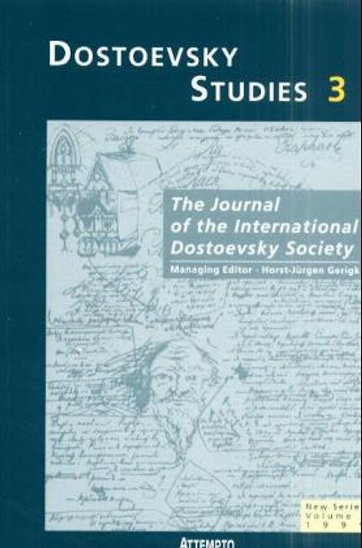 Dostoevsky Studies. The Journal of the International Dostoevsky Society