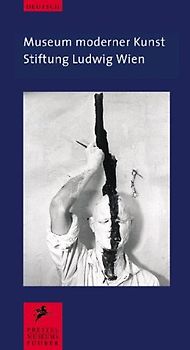 Museum moderner Kunst, Stiftung Ludwig Wien