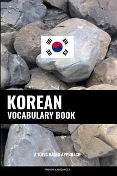 Korean Vocabulary Book: A Topic Based Approach