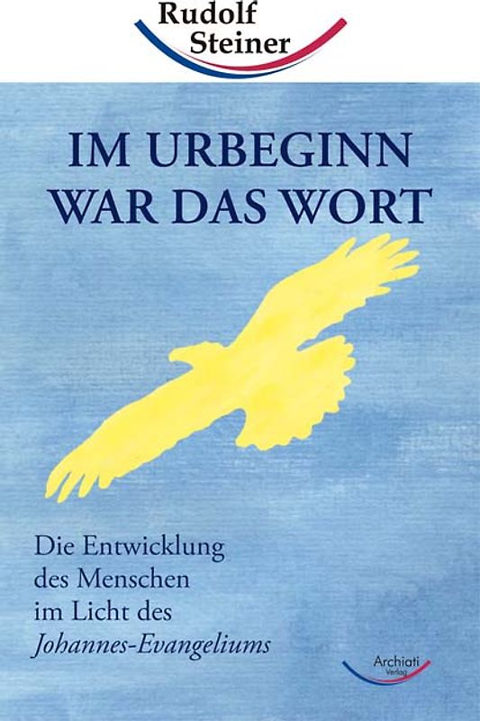 Im Urbeginn war das Wort