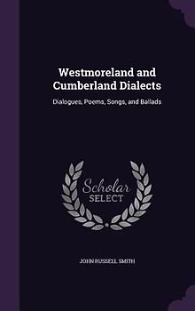 Westmoreland and Cumberland Dialects