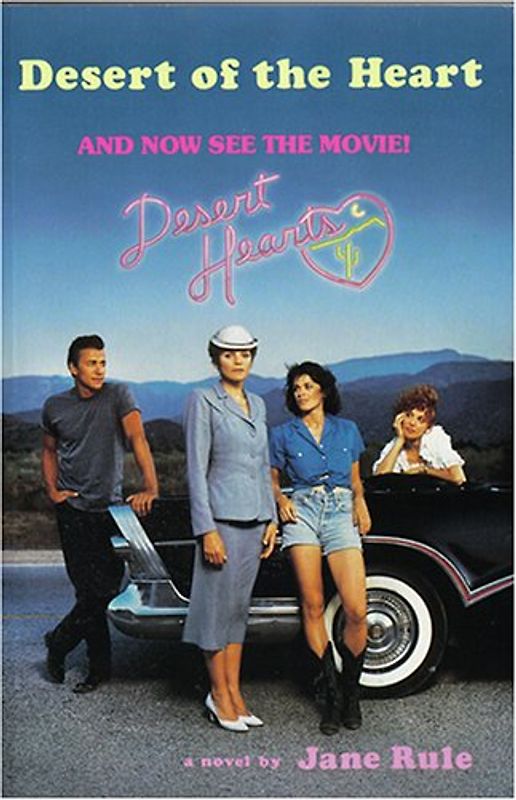 Desert of the Heart - Jane Rule