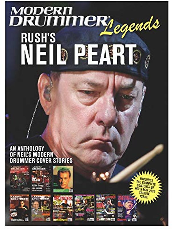 Modern Drummer Legends: Rush's Neil Peart - An Anthology of Neil's Modern Drummer Cover Stories