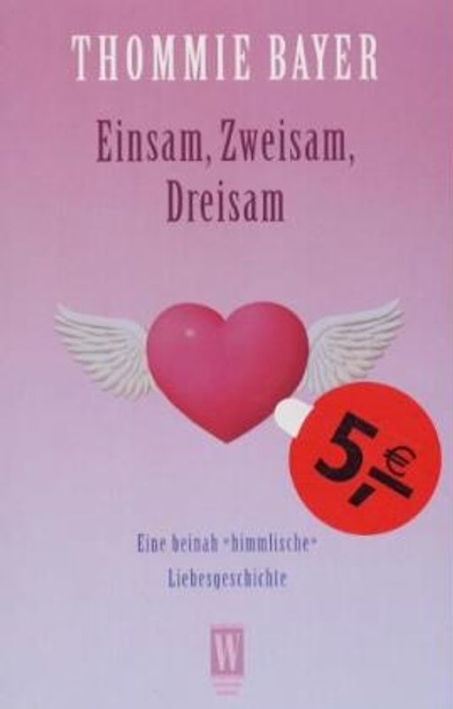 Einsam, Zweisam, Dreisam