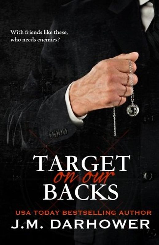 Target on Our Backs (Monster in His Eyes, Band 3)