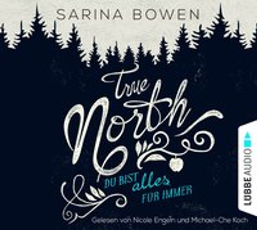 True North - Du bist alles für immer