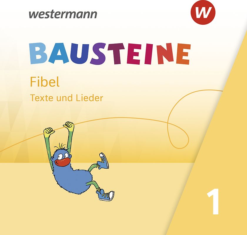 BAUSTEINE Fibel - Ausgabe 2021