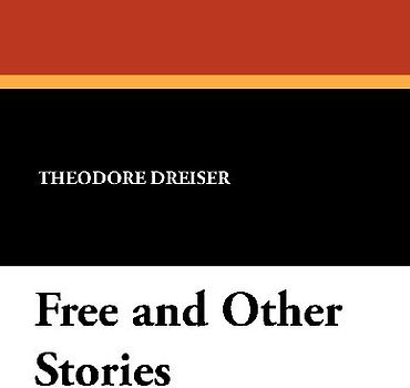 Free and Other Stories