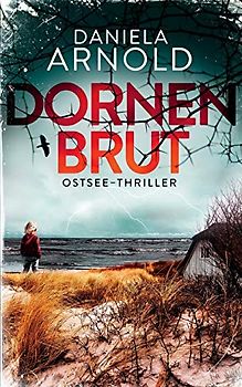 Dornenbrut: Ostsee-Thriller