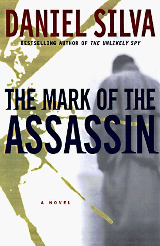 The Mark of the Assassin: A Novel