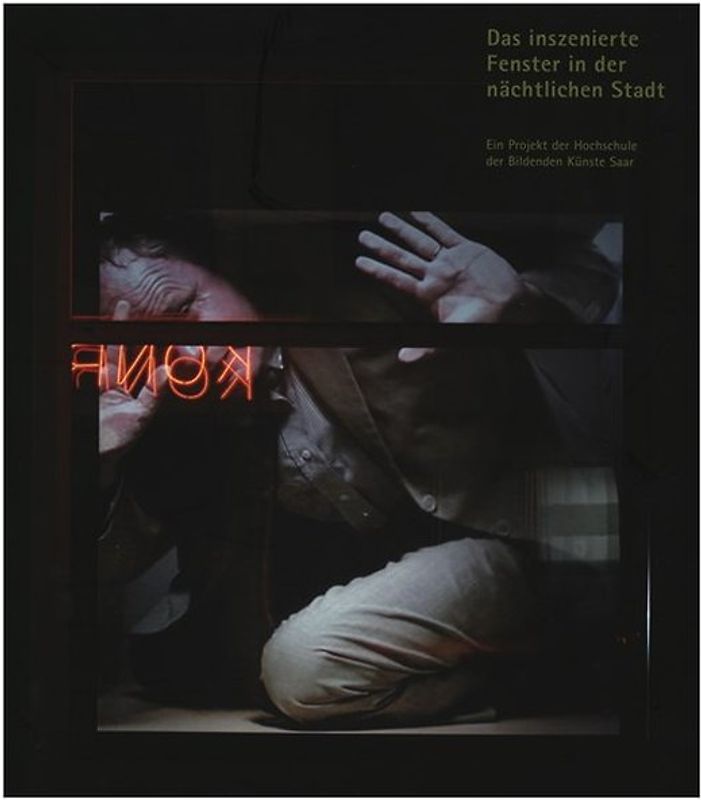 Das inszenierte Fenster in der nächtlichen Stadt