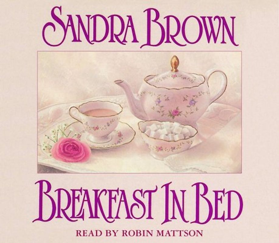 Breakfast in Bed - Sandra Brown