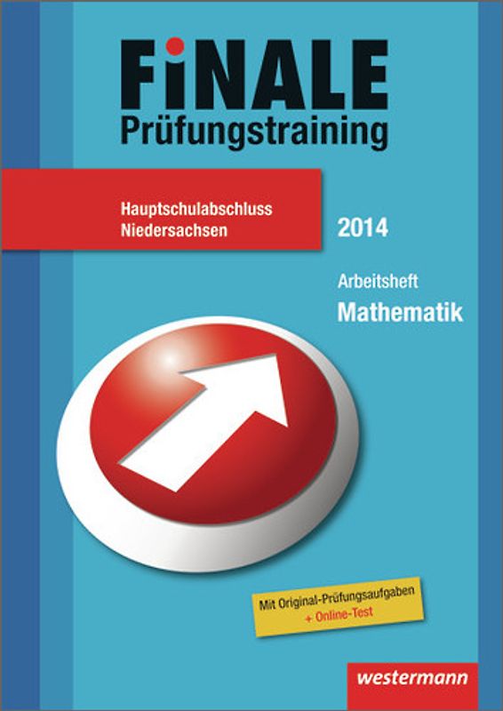 Finale - Prüfungstraining Hauptschulabschluss Nordrhein-Westfalen / Finale - Prüfungstraining Hauptschulabschluss Niedersachsen