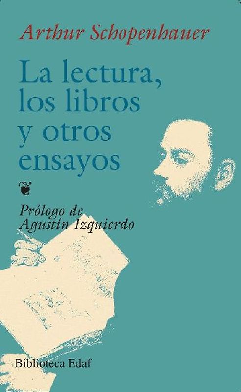 La lectura, los libros y otros ensayos