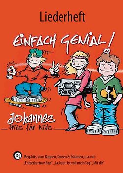 Einfach genial  - Liederheft