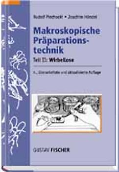 Makroskopische Präparationstechnik. Teil 2: Wirbellose