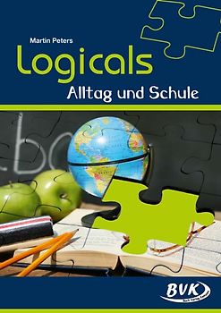 Logicals – Alltag und Schule