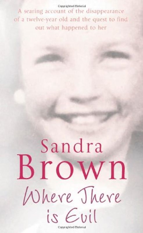 Where There is Evil - Sandra Brown